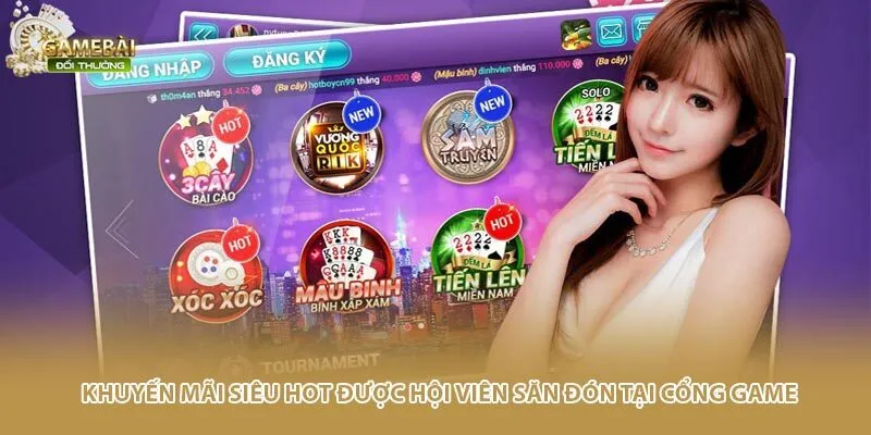 Khuyến m&atilde;i si&ecirc;u hot được hội vi&ecirc;n săn đ&oacute;n tại cổng game